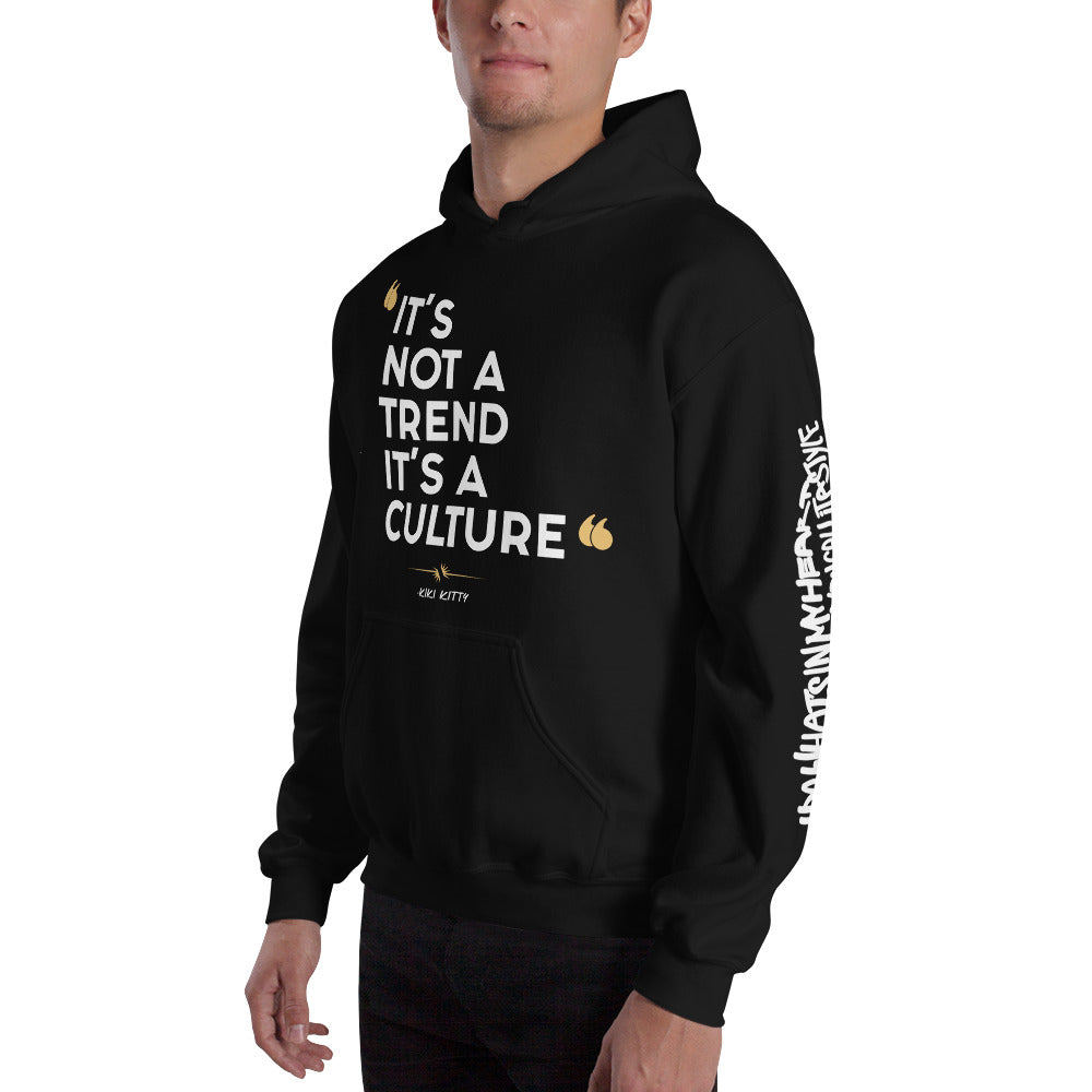 Hoodie - It’s Not A Trend