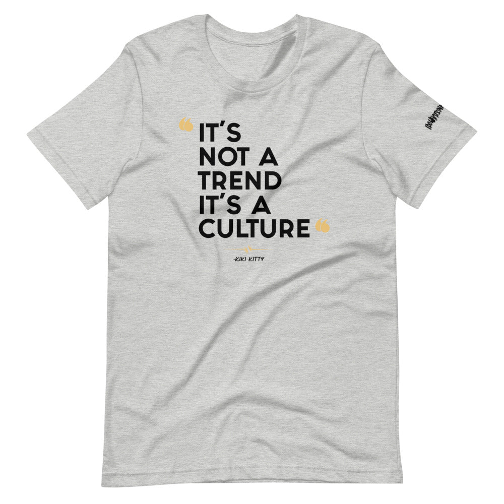 T-Shirt - It’s Not A Trend